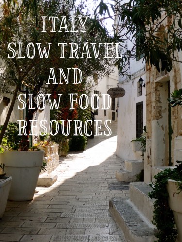 Italy Resources Slow Travel and Slow Food